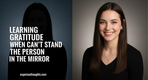 Side-by-side image of a woman in shadow on the left and smiling in light on the right, symbolizing the emotional shift from self-criticism to gratitude and self-acceptance.