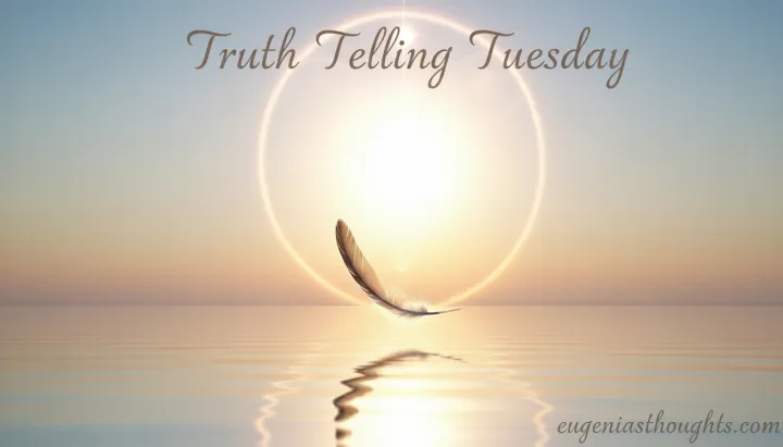 Feather floating on tranquil water at sunrise with soft light halo, capturing the spirit of Truth Telling Tuesday - reflection, honesty, peace. eugeniasthoughts.com branding visible.